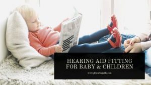 Read more about the article Hearing aids fitting for baby and children