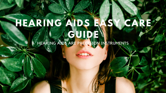 Read more about the article Hearing aids easy care guide